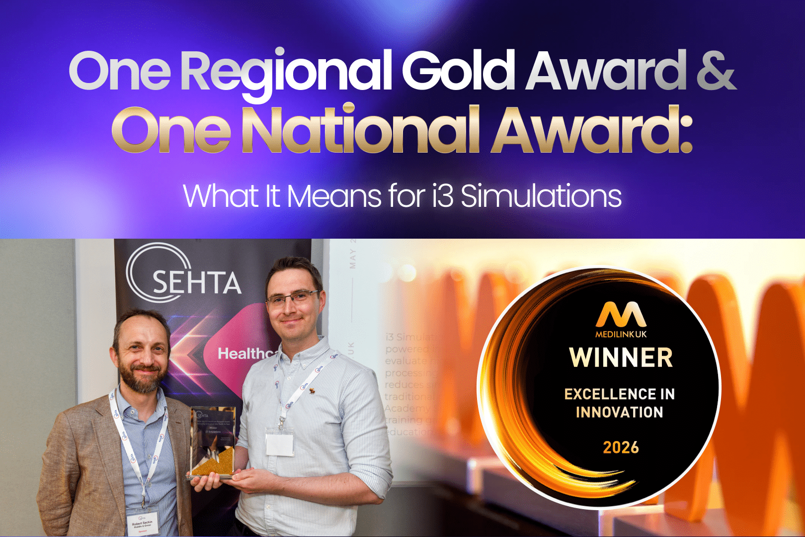 SEHTA Gold and Medilink UK Innovation Award